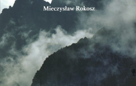 „Na graniach i w dolinach. Wspomnienia i zapiski tatrzańskie i kilka innych kartek z lat 1949-2013. Fragmenty”