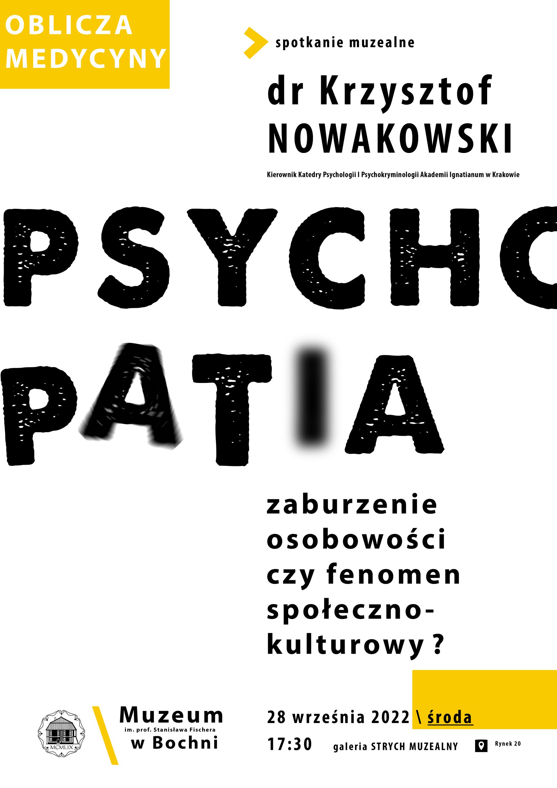 Psychopatia. Zaburzenie osobowości czy fenomen społeczno-kulturowy?