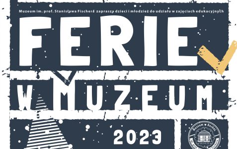 Ferie w muzeum 2023