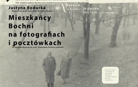 Mieszkańcy Bochni na fotografiach i pocztówkach ze zbiorów Muzeum im. prof. Stanisława Fischera w Bochni