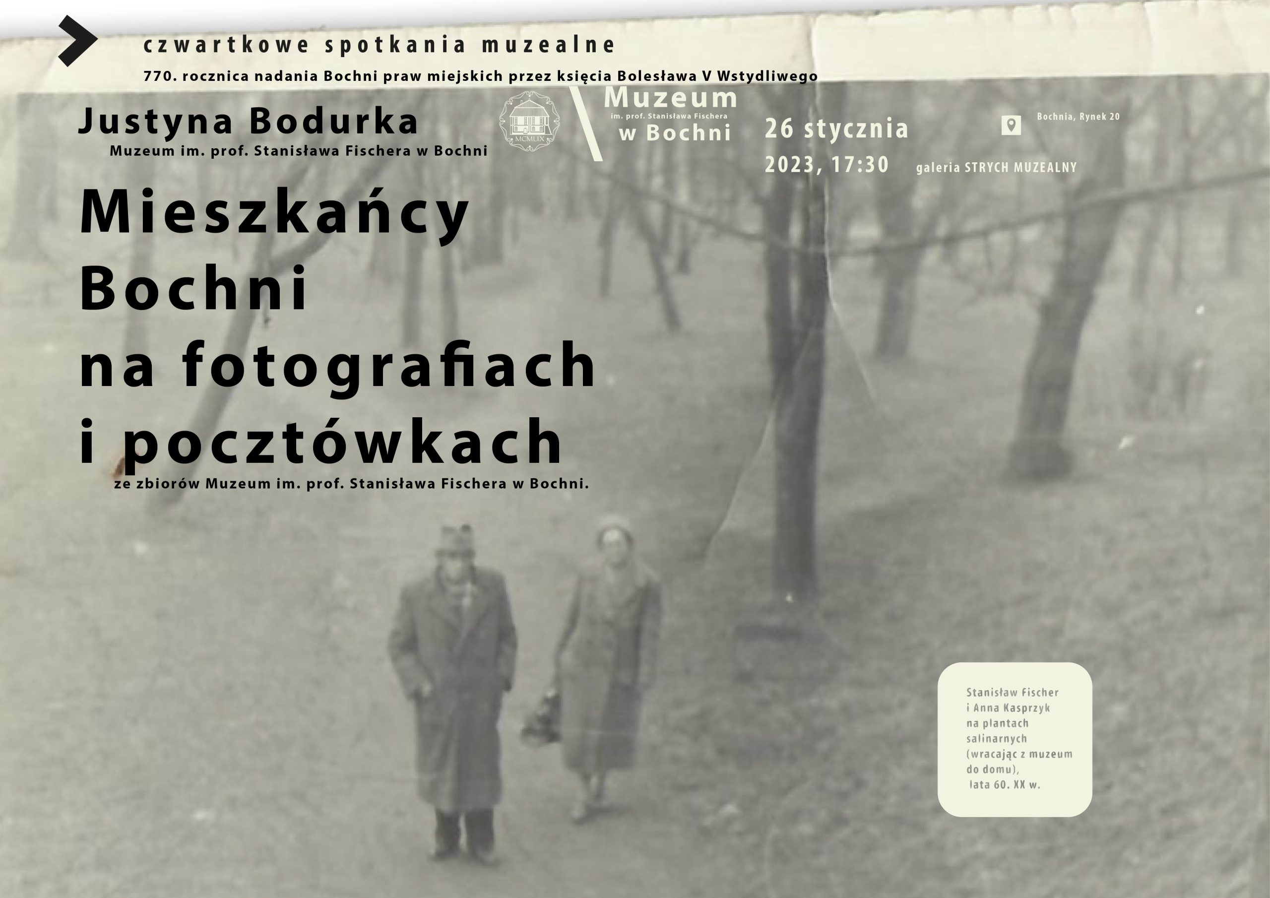 Mieszkańcy Bochni na fotografiach i pocztówkach ze zbiorów Muzeum im. prof. Stanisława Fischera w Bochni