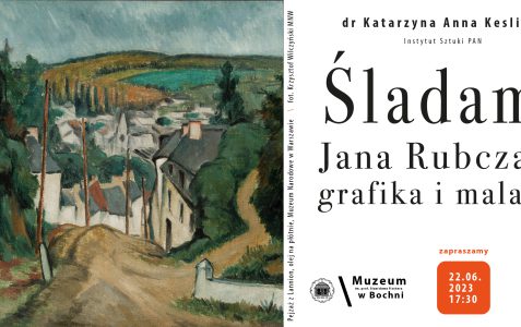 Śladami Jana Rubczaka grafika i malarza