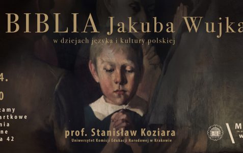 Biblia Jakuba Wujka w dziejach języka i kultury  polskiej