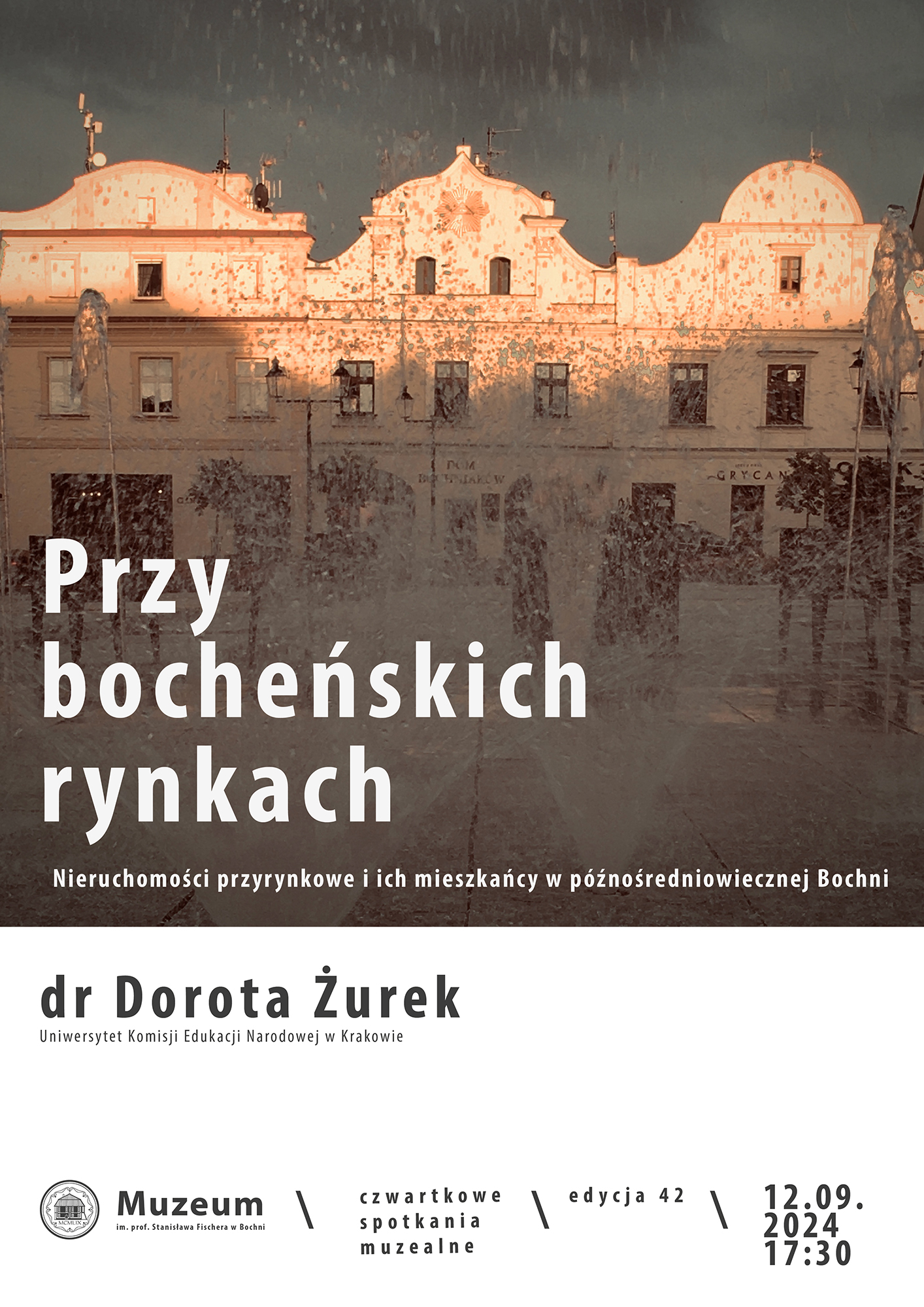 Przy bocheńskich rynkach. Nieruchomości przyrynkowe i ich mieszkańcy w późnośredniowiecznej Bochni